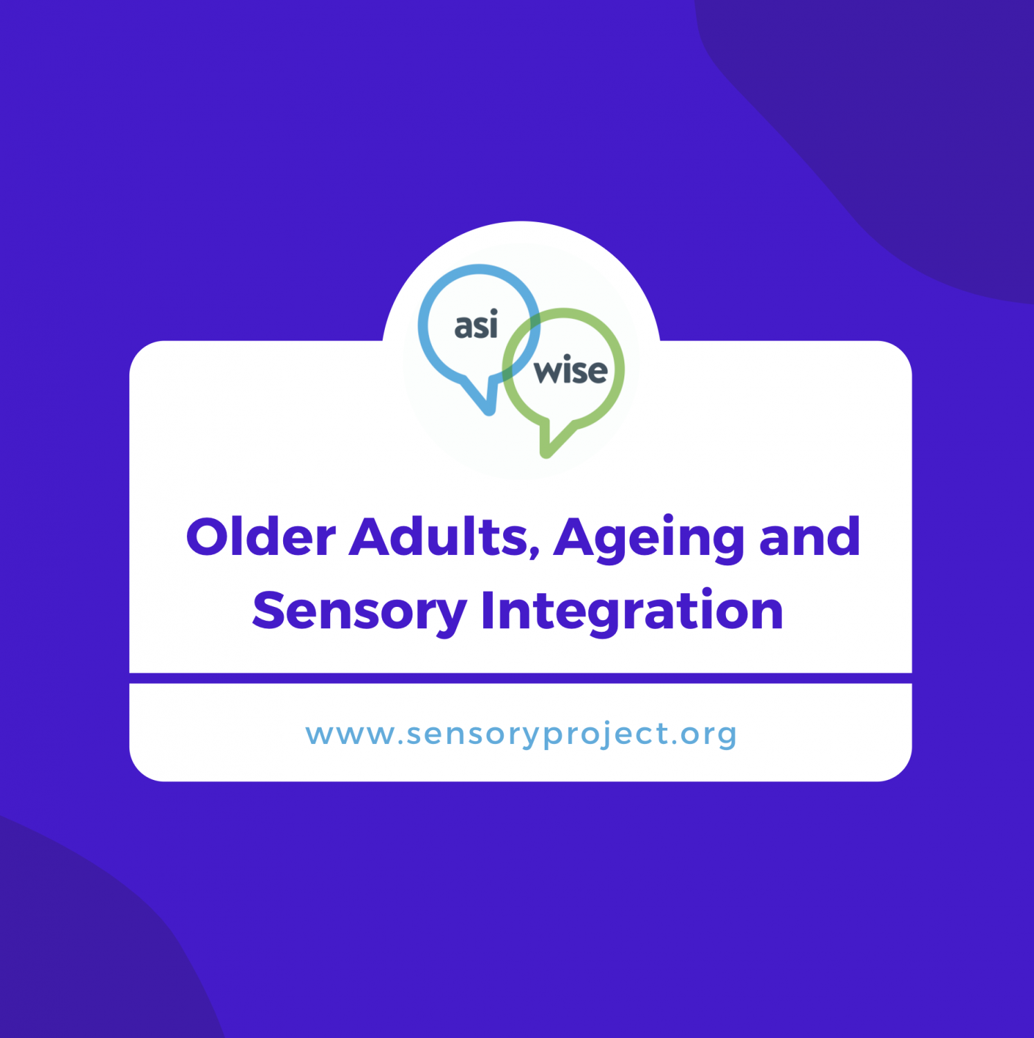 Sensory Integration and Older Adults