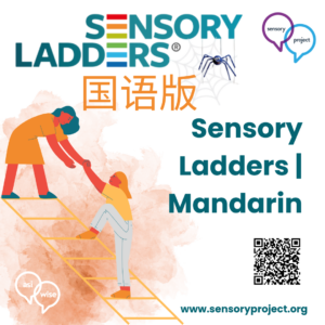Sensory Ladders | 国语版 (Mandarin Version)
