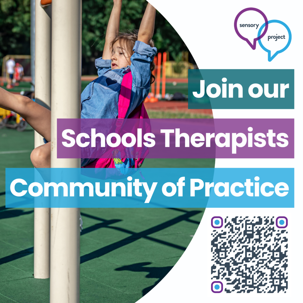 Images shows a girl playing on the monkey bars. Text reads Join our Schools Therapists Community of Practice with the Sensory Project logo at the top, and a QR code to the group on the ASI Community Platform