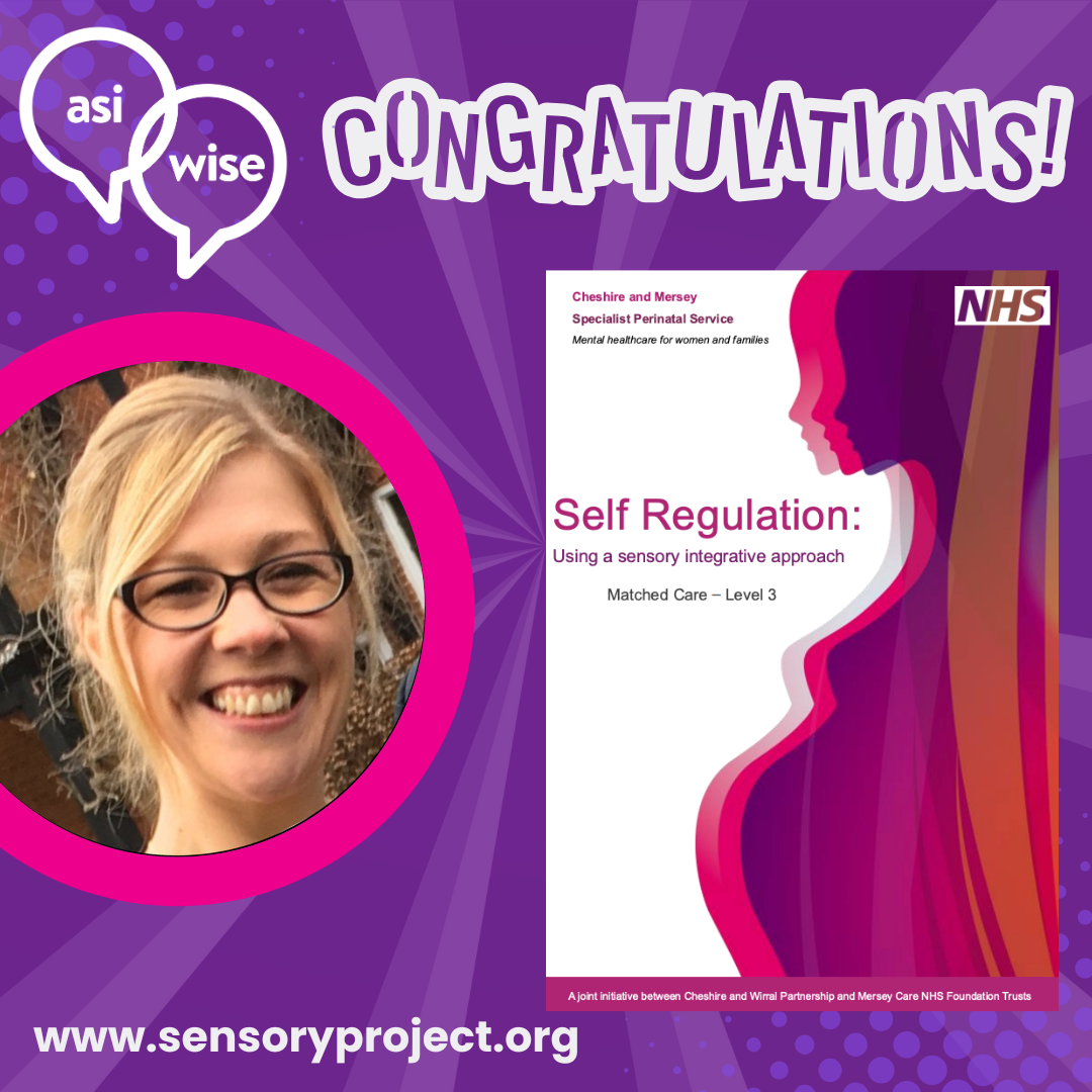 Purple graphic with a celebratory "Congratulations!" in bold white letters at the top. On the left is a smiling woman with blonde hair and glasses inside a pink circular frame. On the right is a cover of an NHS publication titled Self Regulation: Using a sensory integrative approach, Matched Care – Level 3, produced by the Cheshire and Mersey Specialist Perinatal Service. At the bottom is the website address: www.sensoryproject.org
