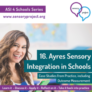 16. Ayres Sensory Integration in Schools