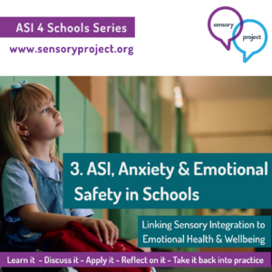 03. ASI, Anxiety and Emotional Safety in Schools