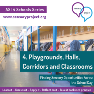 04. Playgrounds, Halls, Corridors and Classrooms