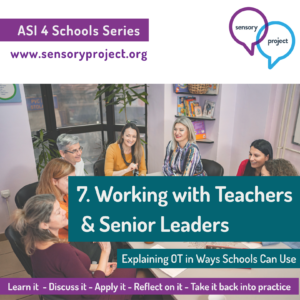 07. Working with Teachers and Senior Leaders