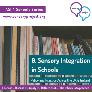 09. Sensory Integration in Schools