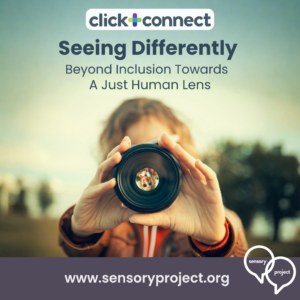 Click and Connect | Seeing Differently