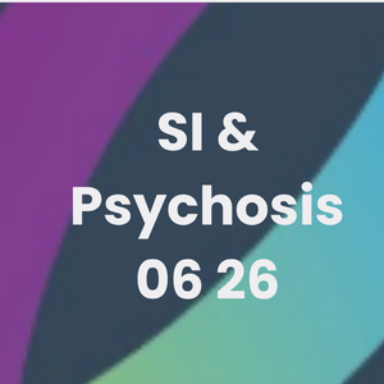 2 day ASI & Psychosis Jun ’26